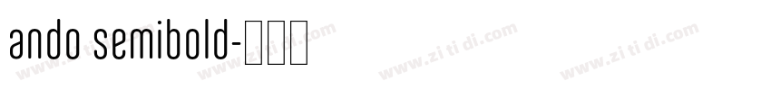 ando semibold字体转换